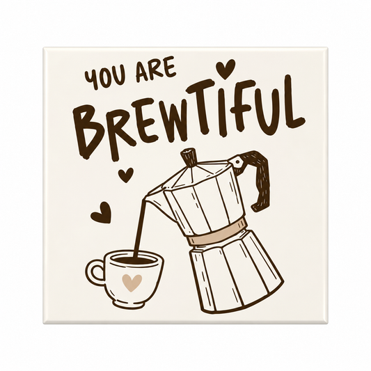Brewtiful coffee fridge magnet